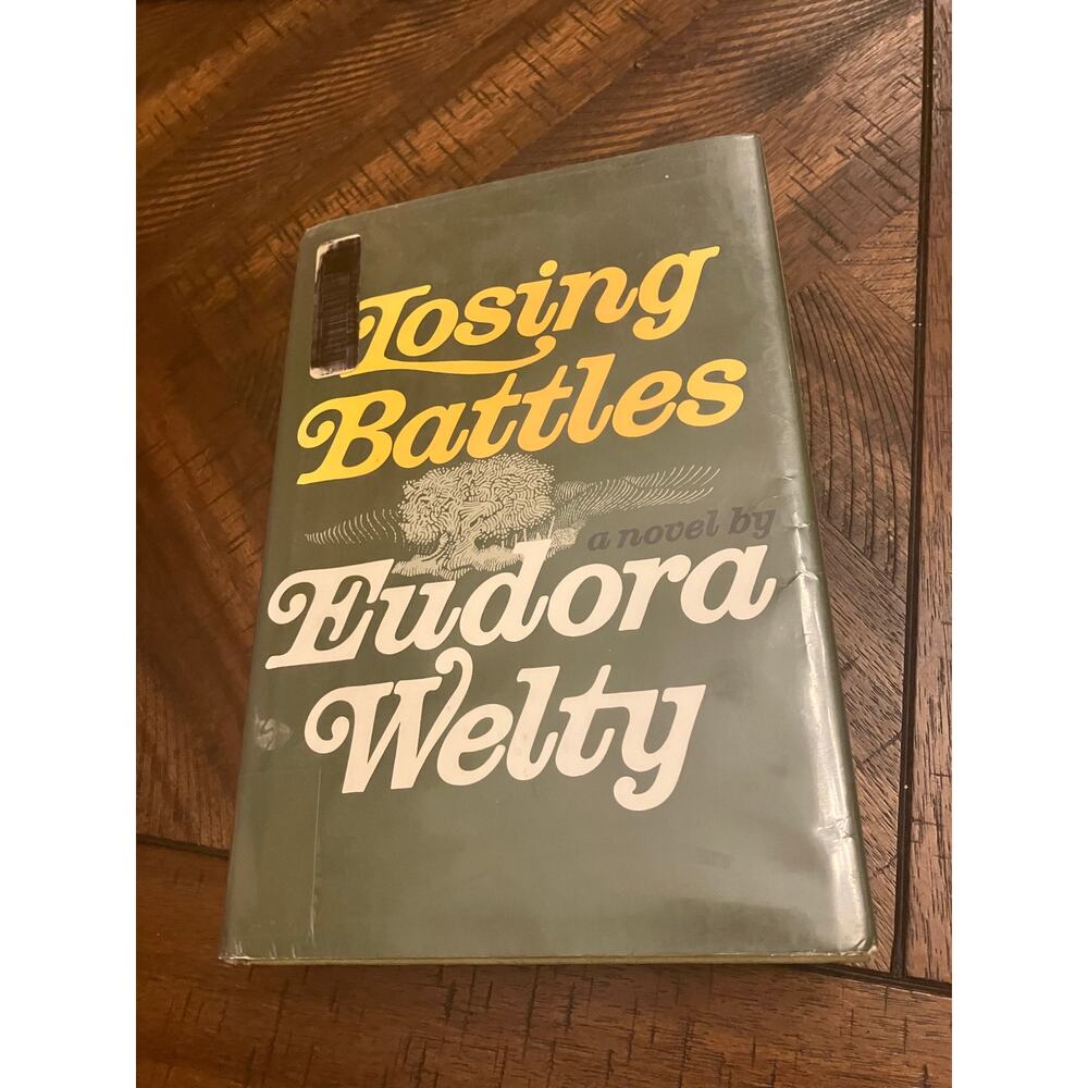 Losing Battles Eudora Welty 1970 First Edition Hardcover Mississippi Dust Jacket